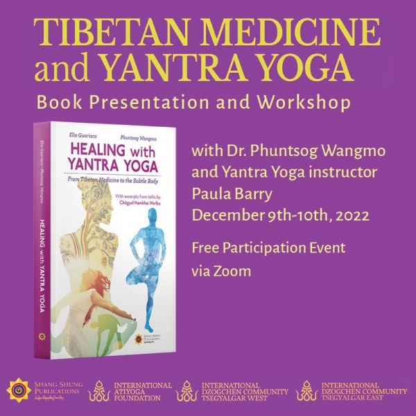 Tibetan Medicine  and Yantra Yoga
