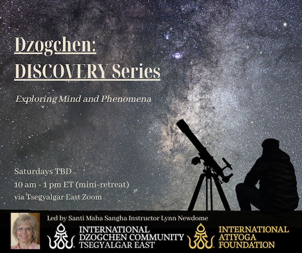 Dzogchen: Discovery Series