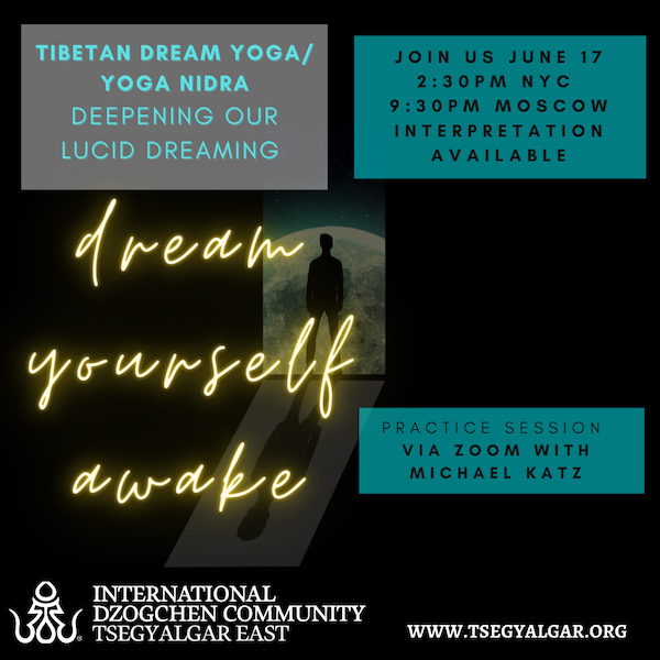 Tibetan Dream Yoga/ Yoga Nidra with Michael Katz